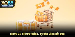 Khuyến mãi siêu tiền thưởng